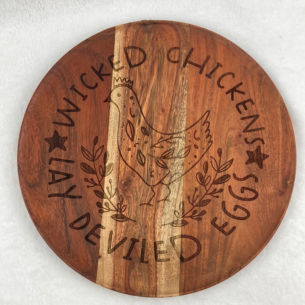 Troublemakers Carved Wooden Platter “Wicked Chickens Lay Deviled Eggs 11”